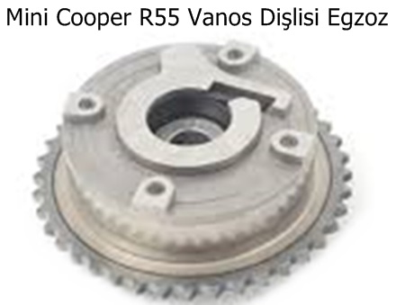 Mini Cooper R55 Vanos Dişlisi Egzoz
