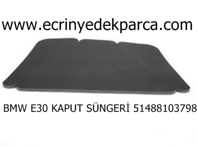 BMW E30 KAPUT SÜNGERİ 51488103798