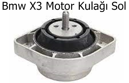 Bmw X3 Motor Kulağı Sol