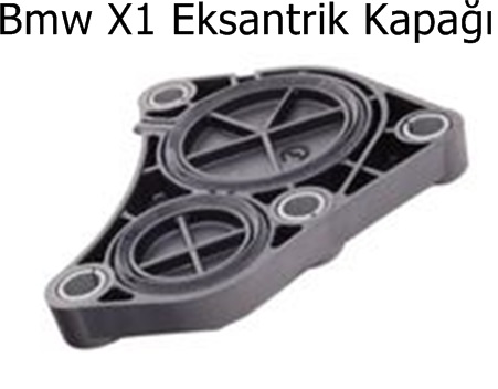Bmw X1 Eksantrik Kapağı