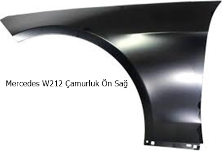 Mercedes W212 Çamurluk Ön Sağ