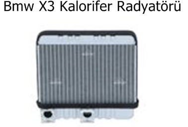 Bmw X3 Kalorifer Radyatörü