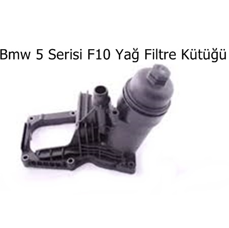 Bmw 5 Serisi F10 Yağ Filtre Kütüğü