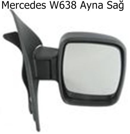 Mercedes W638 Ayna Sağ