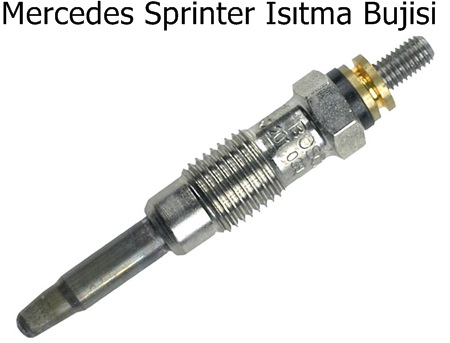 Mercedes Sprinter Isıtma Bujisi