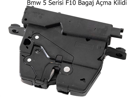 Bmw 5 Serisi F10 Bagaj Açma Kilidi