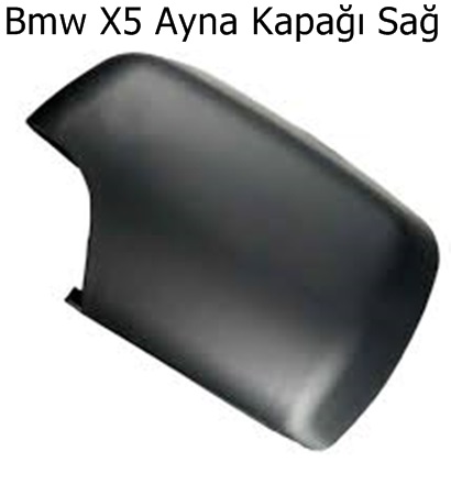 Bmw X5 Ayna Kapağı Sağ