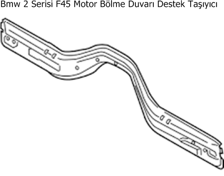 Bmw 2 Serisi F45 Motor Bölme Duvarı Destek Taşıyıcı