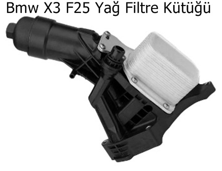 Bmw X3 F25 Yağ Filtre Kütüğü