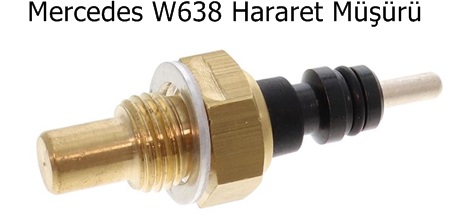 Mercedes W638 Hararet Müşürü