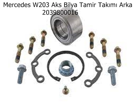 Mercedes W203 Aks Bilya Tamir Takımı Arka