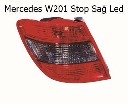 Mercedes W201 Stop Sağ Led