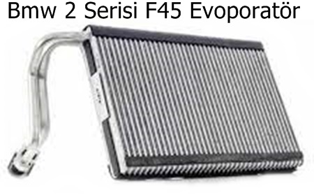Bmw 2 Serisi F45 Evoporatör