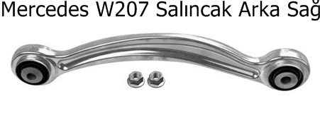 Mercedes W207 Salıncak Arka Sağ