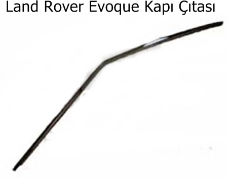 Land Rover Evoque Kapı Çıtası