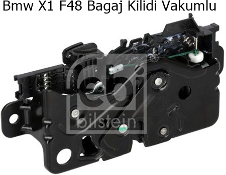 Bmw X1 F48 Bagaj Kilidi Vakumlu