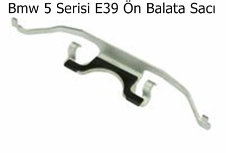 Bmw 5 Serisi E39 Ön Balata Sacı