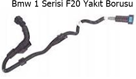 Bmw 1 Serisi F20 Yakıt Borusu