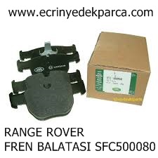 RANGE ROVER FREN BALATASI SFC500080