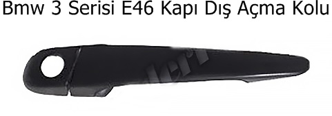 Bmw 3 Serisi E46 Kapı Dış Açma Kolu