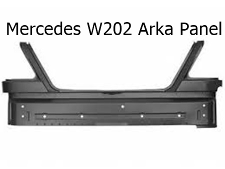 Mercedes W202 Arka Panel