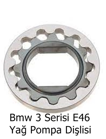 Bmw 3 Serisi E46 Yağ Pompa Dişlisi