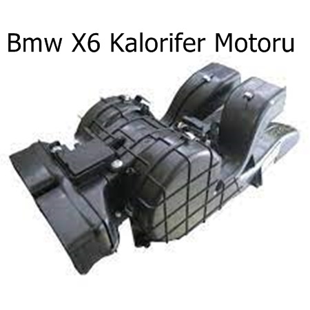 Bmw X6 Kalorifer Motoru
