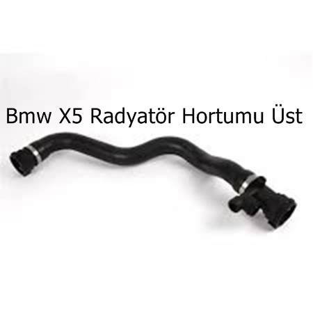 Bmw X5 Radyatör Hortumu Üst