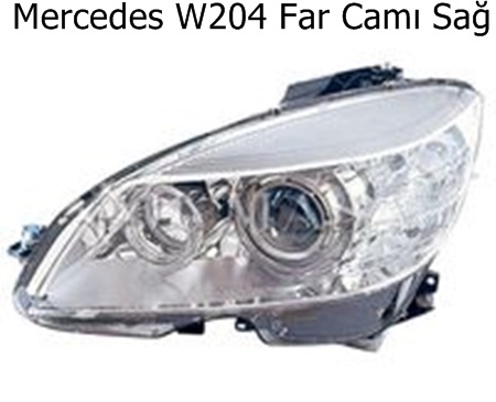 Mercedes W204 Far Camı Sağ