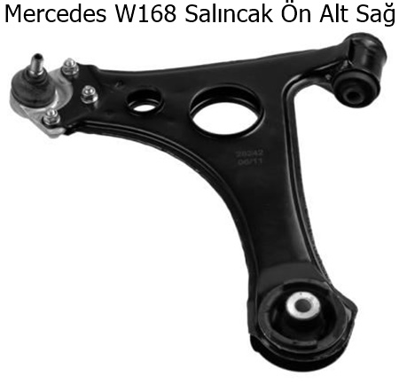 Mercedes W168 Salıncak Ön Alt Sağ