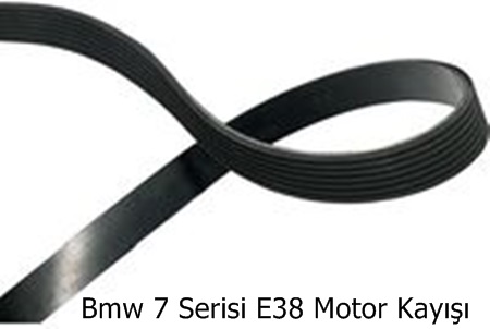 Bmw 7 Serisi E38 Motor Kayışı