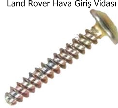 Land Rover Hava Giriş Vidası