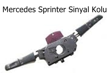 Mercedes Sprinter Sinyal Kolu