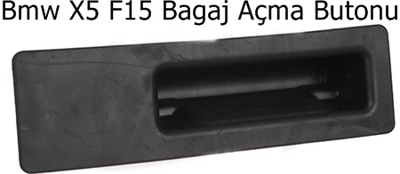 Bmw X5 F15 Bagaj Açma Butonu