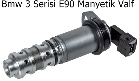 Bmw 3 Serisi E90 Manyetik Valf