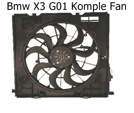 Bmw X3 G01 Komple Fan