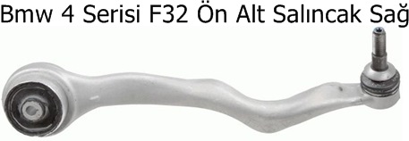 Bmw 4 Serisi F32 Ön Alt Salıncak Sağ