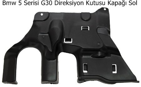 Bmw 5 Serisi G30 Direksiyon Kutusu Kapağı Sol
