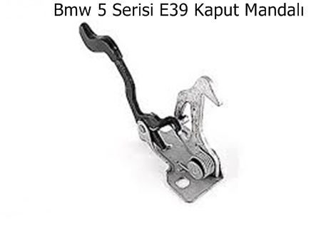 Bmw 5 Serisi E39 Kaput Mandalı