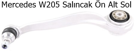 Mercedes W205 Salıncak Ön Alt Sol
