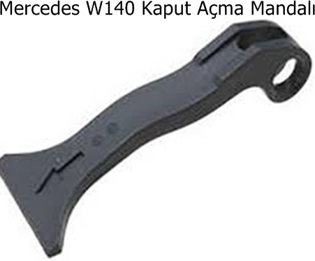 Mercedes W140 Kaput Açma Mandalı