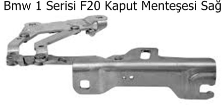Bmw 1 Serisi F20 Kaput Menteşesi Sağ