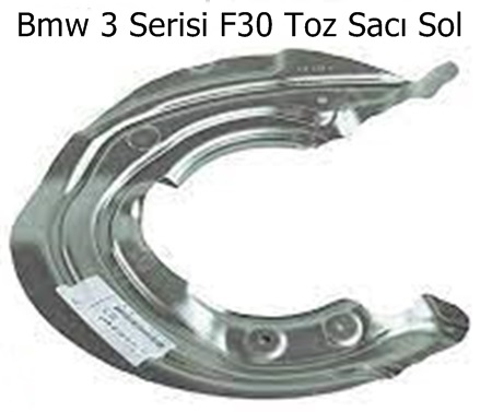 Bmw 3 Serisi F30 Toz Sacı Sol