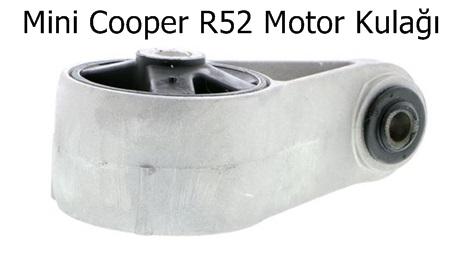 Mini Cooper R52 Motor Kulağı 