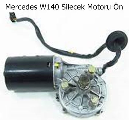 Mercedes W140 Silecek Motoru Ön