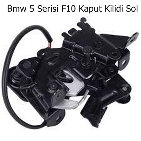 Bmw 5 Serisi F10 Kaput Kilidi Sol