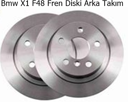 Bmw X1 F48 Fren Diski Arka Takım