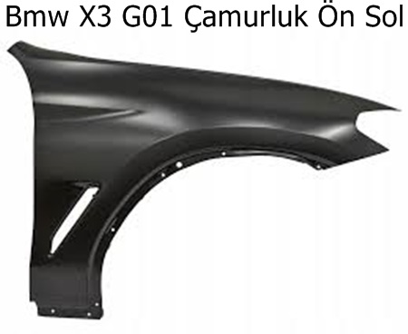 Bmw X3 G01 Çamurluk Ön Sol