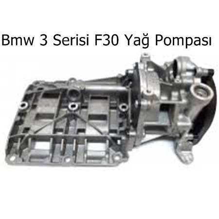 Bmw 3 Serisi F30 Yağ Pompası