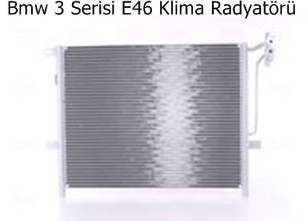 Bmw 3 Serisi E46 Klima Radyatörü